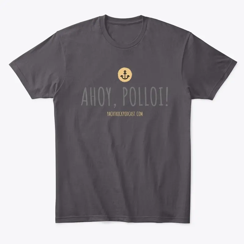 Ahoy Polloi Shirts and Hoodies